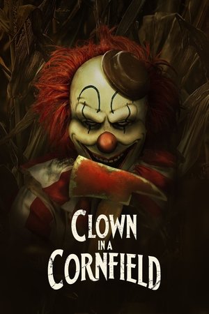 Clown in a Cornfield / კლოუნი სიმინდის ყანაში