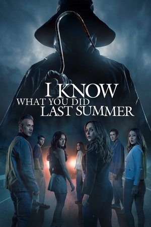 I Know What You Did Last Summer / მე ვიცი რა ჩაიდინეთ წინა ზაფხულს