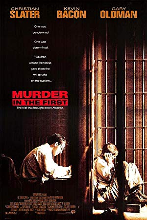 Murder in the First / პირველი ხარისხის მკვლელობა