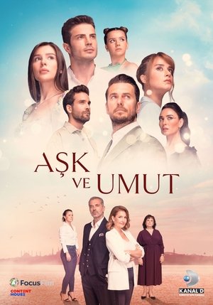 Ask ve Umut / სიყვარულის იმედით