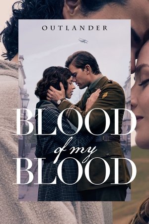 Outlander: Blood of My Blood / უცხოელი: ჩემი სისხლის სისხლი