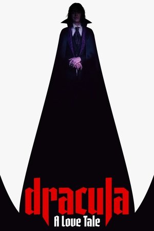 Dracula: A Love Tale / დრაკულა: სიყვარულის ამბავი