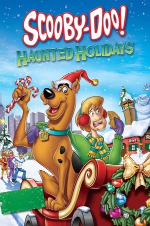 Scooby-Doo! Haunted Holidays / სკუბი-დუ: მოჩვენებებით სავსე არდადეგები