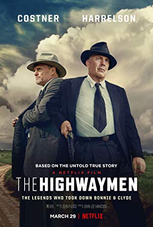 The Highwaymen / ჰაივეიმენი - უკანასკნელი ჩასაფრება