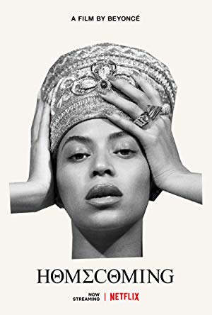 Homecoming: A Film by Beyoncé / შინ დაბრუნება: ბიონსეს ფილმი