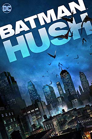 Batman: Hush / ბეტმენი: ჰაში