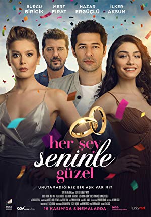 Her Sey Seninle Güzel / შენთან ყველაფერი კარგადაა