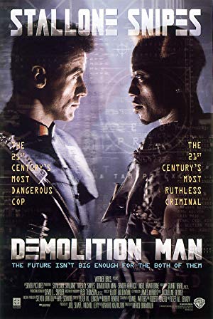 Demolition Man / დამანგრეველი