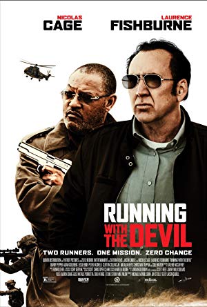 Running with the Devil / გაქცევა ეშმაკთან ერთად
