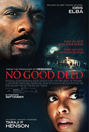 No Good Deed / არც ერთი კეთილი საქმე