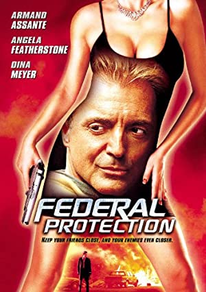 Federal Protection / ფედერალური დაცვა