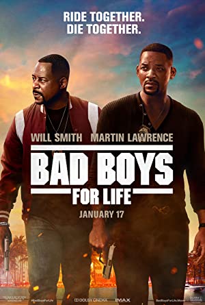 Bad Boys for Life / ცუდი ბიჭები 3