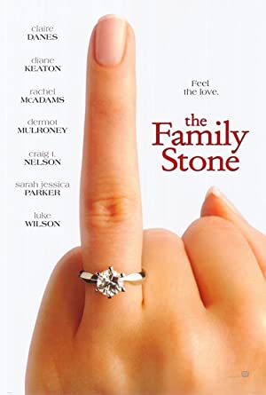 The Family Stone / ოჯახს მოკითხვა!