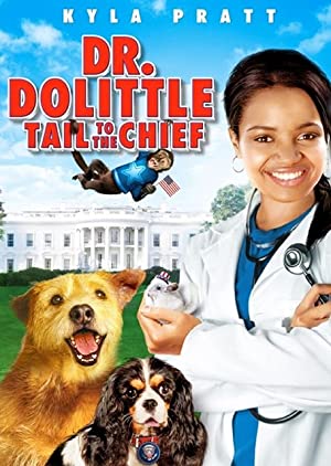 Dr. Dolittle: Tail to the Chief / დოქტორ დულიტლი 4