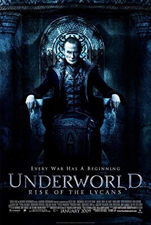 Underworld: Rise of the Lycans / მიწისქვეშეთი 3: ლიკანების აღზევება