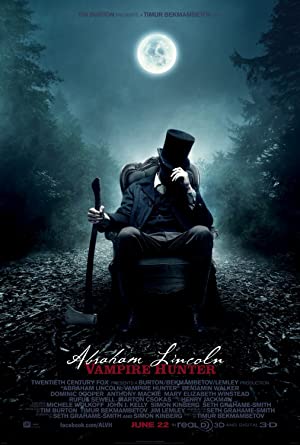 Abraham Lincoln: Vampire Hunter / აბრაჰამ ლინკოლნი: ვამპირებზე მონადირე