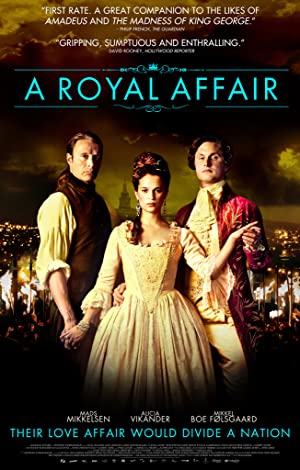 A Royal Affair / სამეფო რომანი