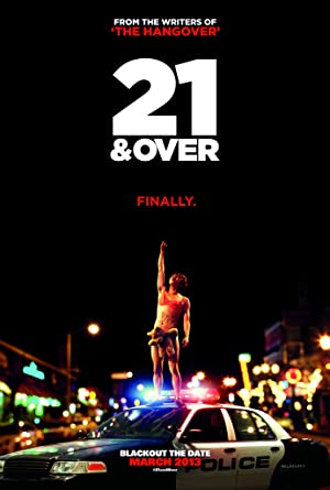 21 & Over / 21 დან ზევით