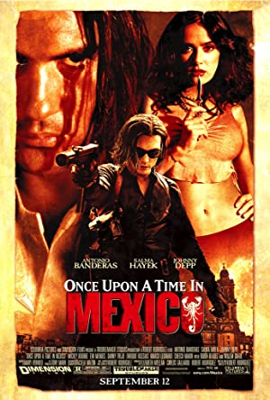 Once Upon a Time in Mexico / ერთხელ მექსიკაში