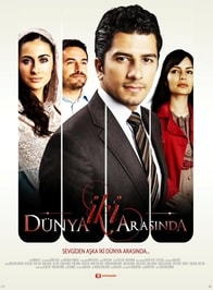 Iki dunya arasinda / ოცნების დასასრული