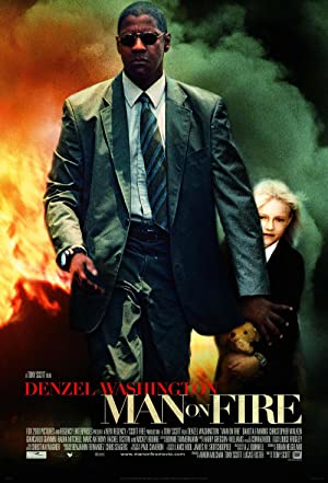 Man on Fire / განრისხებული მამაკაცი