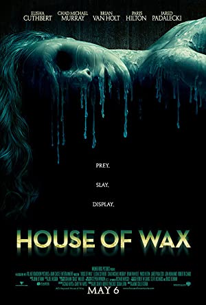 House of Wax / ცვილის ფიგურების სახლი