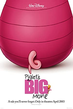 Piglet's Big Movie / დიდი კინო გოჭზე