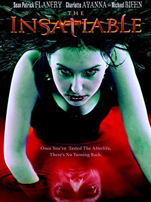 The Insatiable / გაუმაძღარი