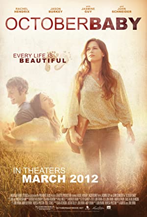 October Baby / ოქტომბრის ბავშვი