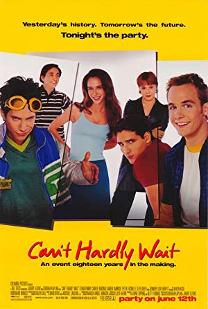 Can't Hardly Wait / მოუთმენლად ველი