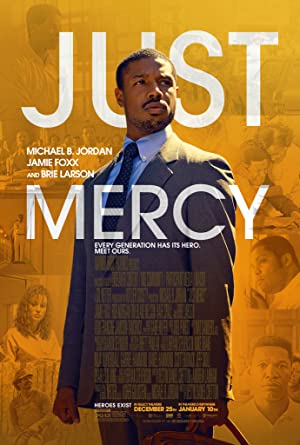Just Mercy / უბრალოდ გულმოწყალება