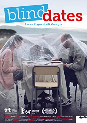 Blind Dates / შემთხვევითი პაემნები