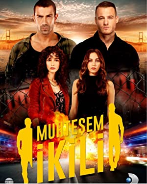 Muhtesem Ikili / დიდებული დუეტი