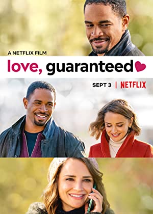 Love, Guaranteed / გარანტირებული სიყვარული
