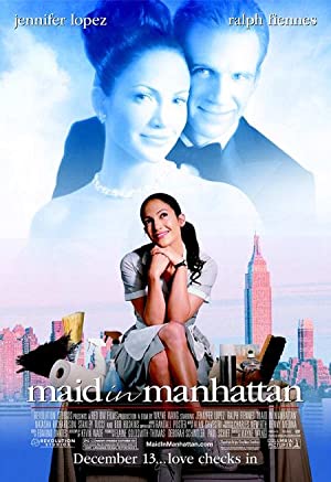 Maid in Manhattan / მოახლე მანჰეტენიდან