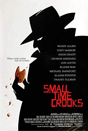Small Time Crooks / ქურდბაცაცები