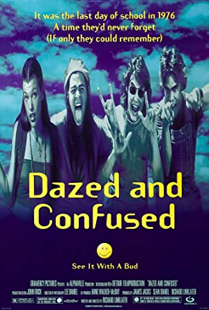Dazed and Confused / მოწეულები და აფორიაქებულები