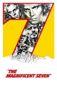 The Magnificent Seven / შესანიშნავი შვიდეული