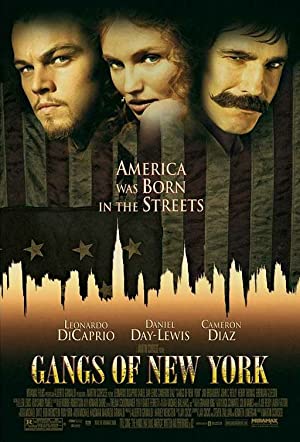 Gangs of New York / ნიუ-იორკის ბანდები