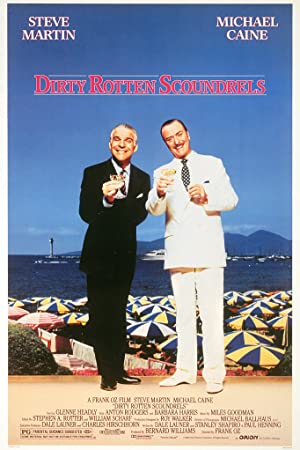 Dirty Rotten Scoundrels / გამოუსწორებელი თაღლითები