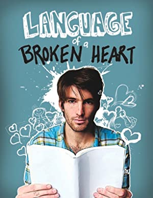 Language of a Broken Heart / გატეხილი გულის ენა