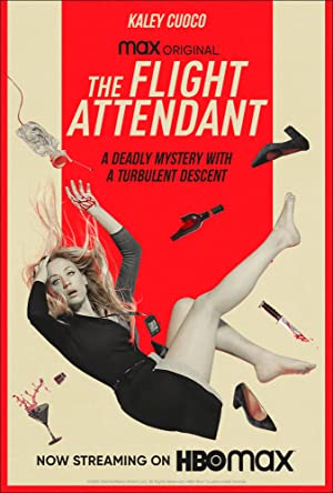 The Flight Attendant / ბორტგამცილებელი