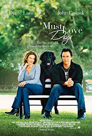 Must Love Dogs / ძაღლების სიყვარული აუცილებელია