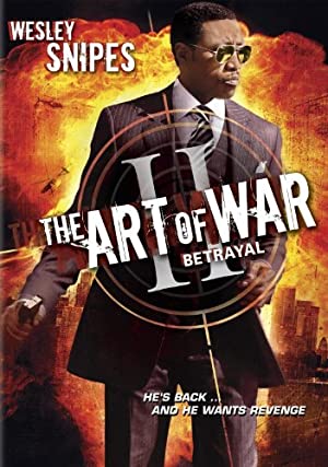 The Art of War II: Betrayal / ომის ხელოვნება 2: ღალატი