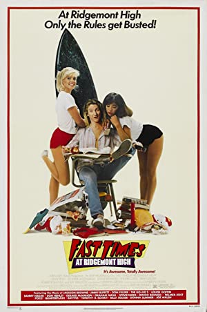 Fast Times at Ridgemont High / რიჯმონტის სკოლა