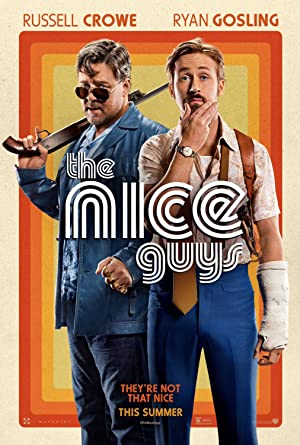 The Nice Guys / კარგი ბიჭები