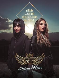 The Queen of Flow / დედოფლის შურისძიება