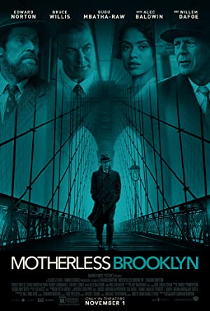 Motherless Brooklyn / ობოლი ბრუკლინი