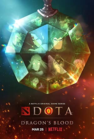 Dota: Dragon's Blood / დოტა: დრაკონის სისხლი