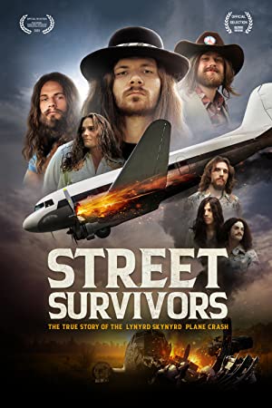 Street Survivors: The True Story of the Lynyrd Skynyrd Plane Crash / ქუჩაში გადარჩენილები: ლინიარდ სკაინიარდის თვითმფრინავის ავარიის რეალური ისტორია